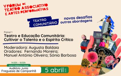 V Fórum de Teatro Associativo e de Artes Performativas debate novas abordagens do teatro comunitário